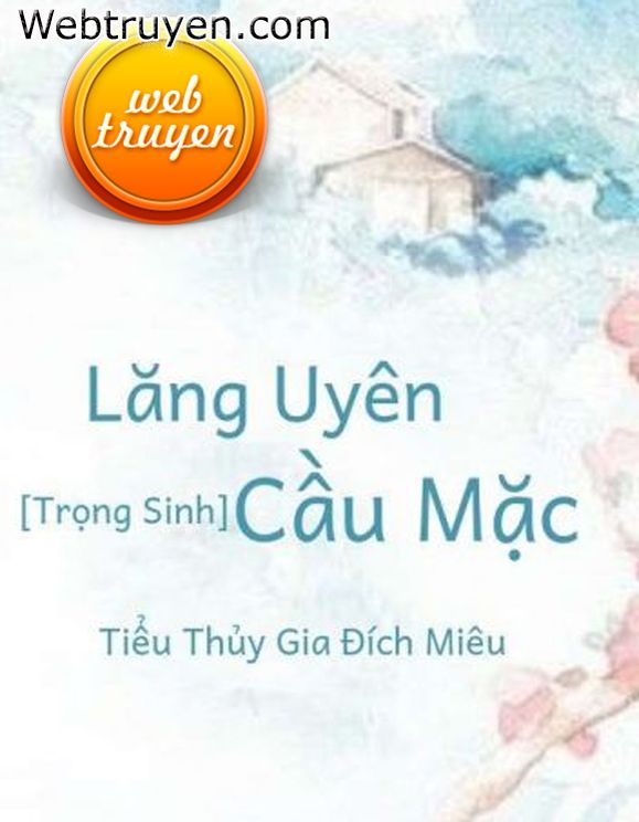 Lăng Uyên Cầu Mặc