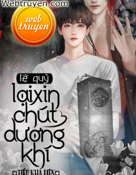 Lệ Quỷ Lại Xin Chút Dương Khí