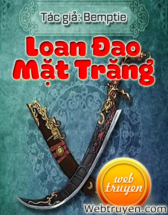 Loan Đao Mặt Trăng