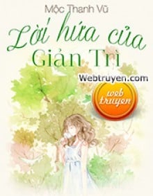 Lời Hứa Của Giản Trì