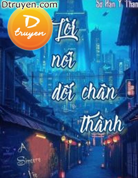 Lời Nói Dối Chân Thành