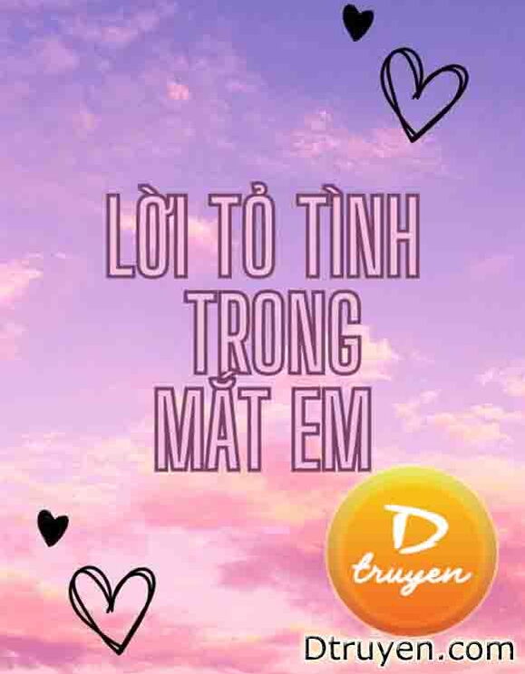 Lời Tỏ Tình Trong Mắt Em