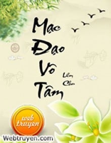 Mạc Đạo Vô Tâm