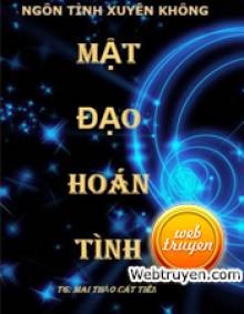  Mật Đạo Hoán Tình 