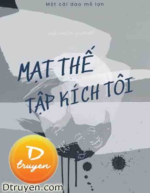 Mạt Thế Tập Kích Tôi