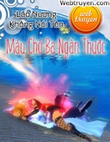 Máu Chó Ba Ngàn Thước