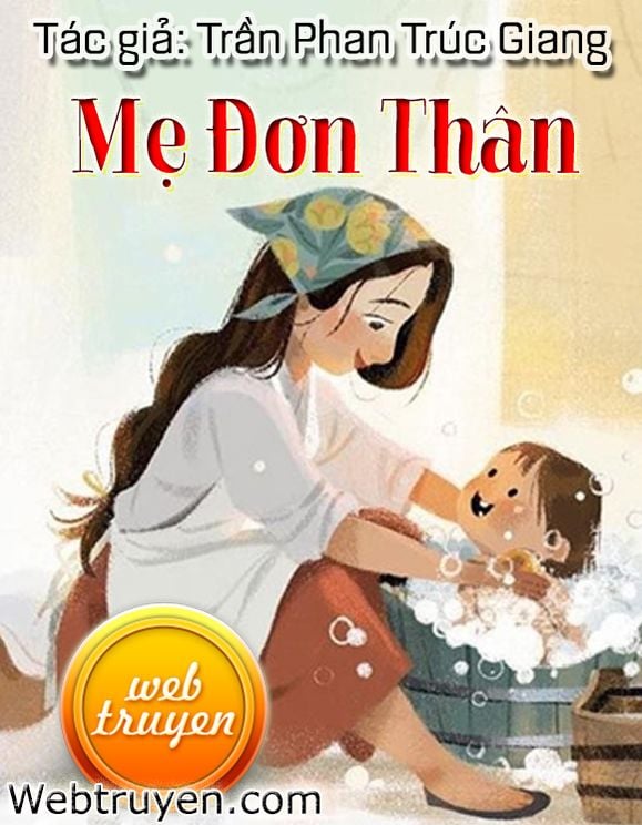 Mẹ Đơn Thân - Single Mom