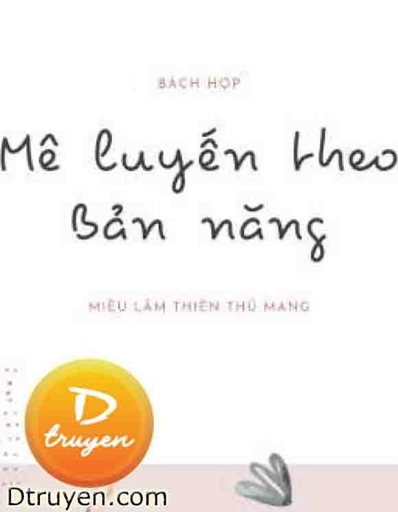 Mê Luyến Theo Bản Năng