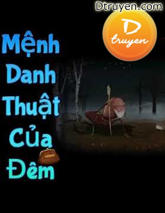 Mệnh Danh Thuật Của Đêm