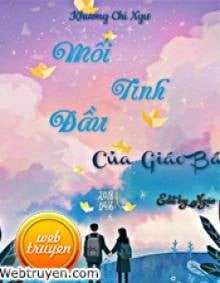 Mối Tình Đầu Của Giáo Bá