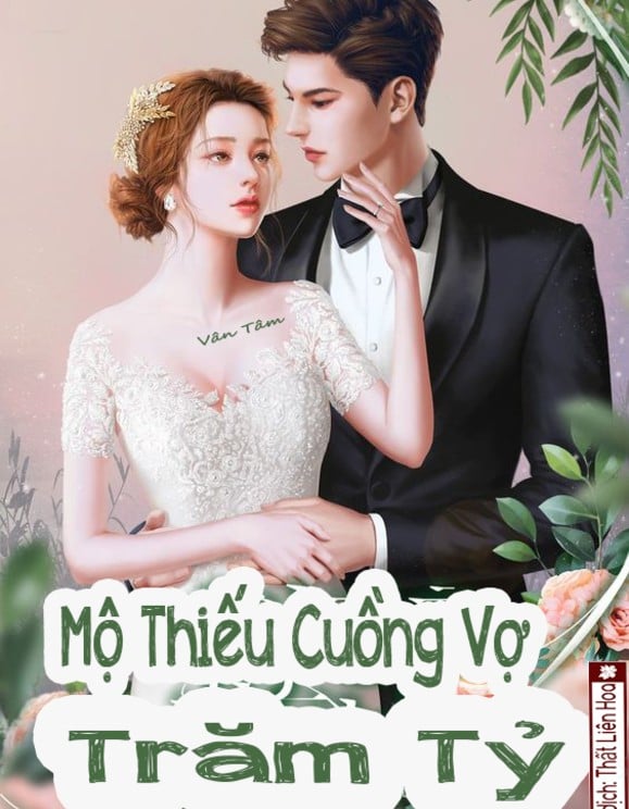 Mộ Thiếu Cuồng Vợ Trăm Tỷ