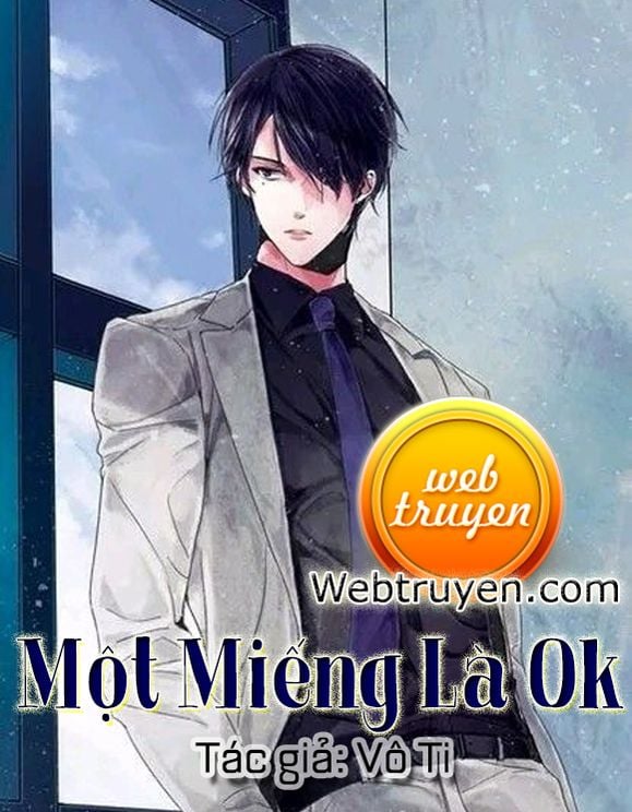 Một Miếng Là Ok