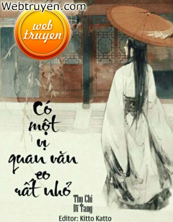 Một Vị Quan Văn Eo Rất Nhỏ