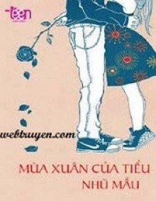 Mùa Xuân Của Tiểu Nhũ Mãu