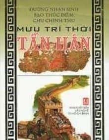 Mưu Trí Thời Tần Hán