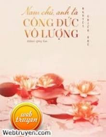 Nam Chủ, Anh Ta Công Đức Vô Lượng