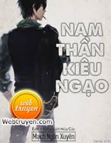 Nam Thần Kêu Ngạo