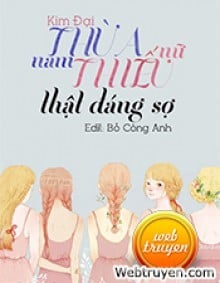 Nam Thừa Nữ Thiếu Thật Đáng Sợ