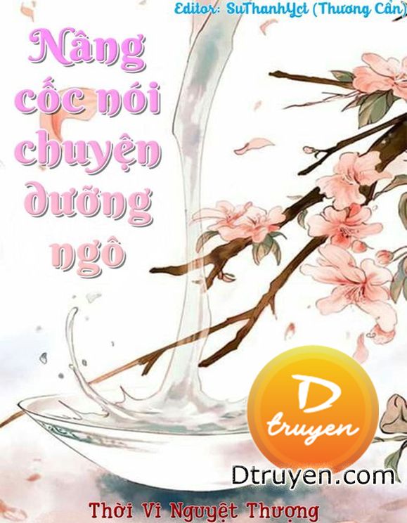 Nâng Cốc Nói Chuyện Dưỡng Ngô