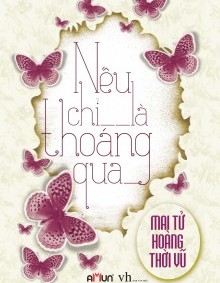 Nếu Chỉ Là Thoáng Qua