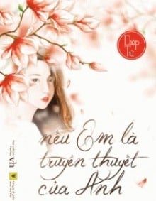 Nếu Em Là Truyền Thuyết Của Anh