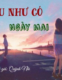 Nếu Như Có Ngày Mai