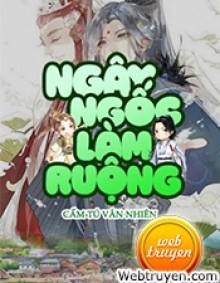 Ngây Ngốc Làm Ruộng