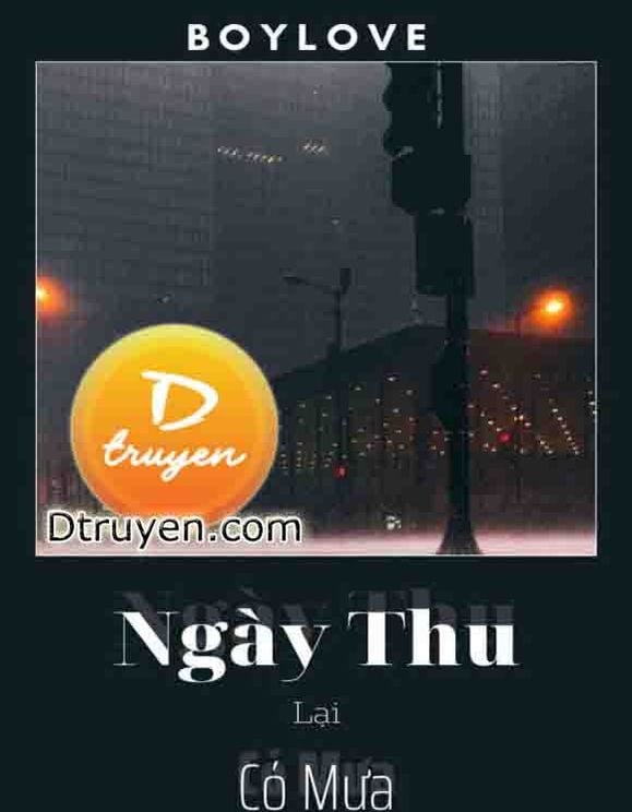 Ngày Thu Lại Có Mưa