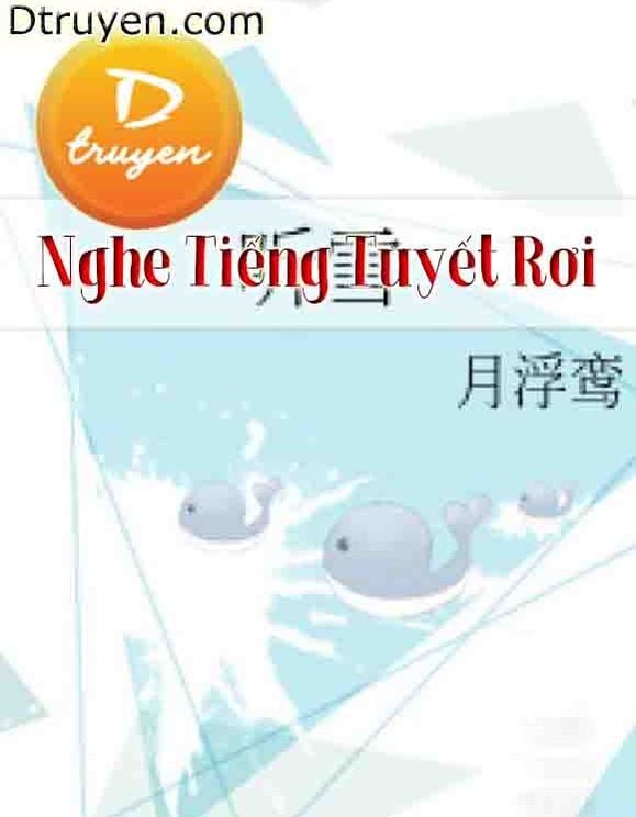 Nghe Tiếng Tuyết Rơi