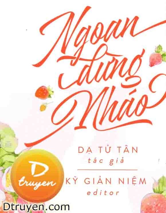 Ngoan, Đừng Nháo