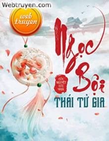 Ngọc Bội Thái Tử Gia