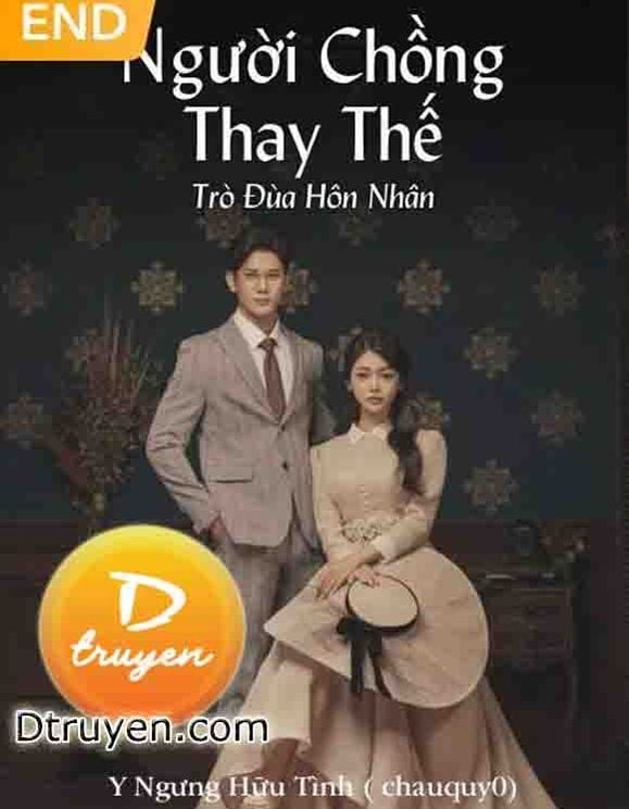 Người Chồng Thay Thế - Trò Đùa Hôn Nhân