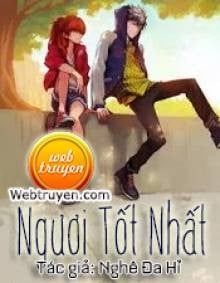 Ngươi Tốt Nhất