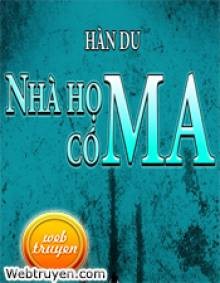 Nhà Họ Có Ma