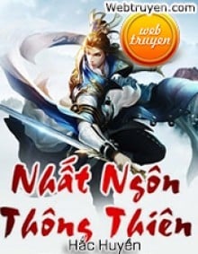 Nhất Ngôn Thông Thiên 