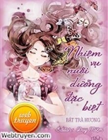 Nhiệm Vụ Nuôi Dưỡng Đặc Biệt