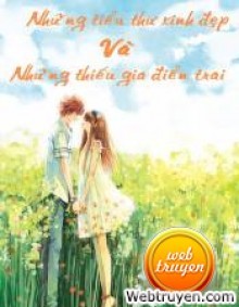 Những Tiểu Thư Xinh Đẹp Và Những Thiếu Gia Điển Trai