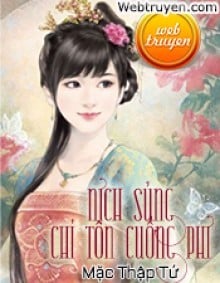 Nịch Sủng: Chí Tôn Cuồng Phi