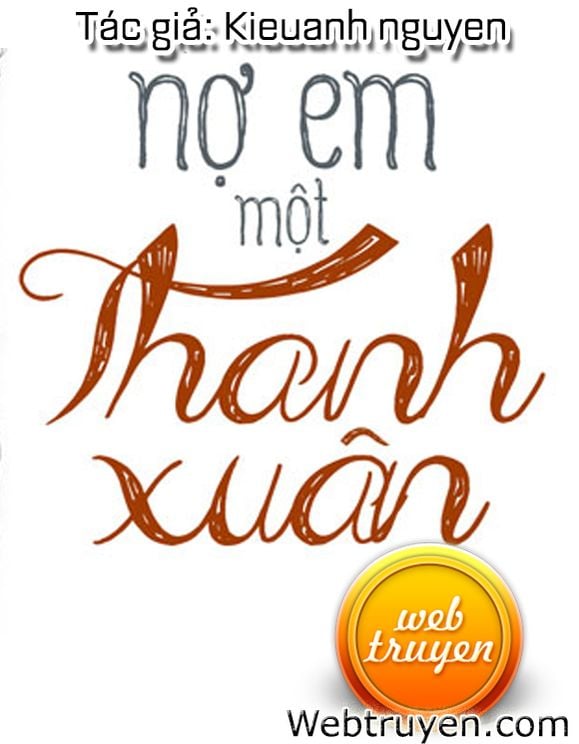 Nợ Em Một Thanh Xuân