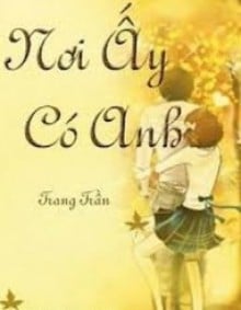 Nơi Ấy Có Anh