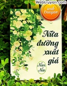 Nửa Đường Xuất Giá