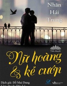 Nữ Hoàng Và Kẻ Cướp