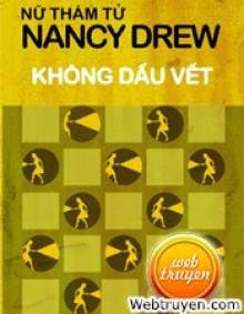 Nữ Thám Tử Nancy Drew - Không Dấu Vết