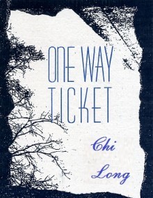 One Way Ticket