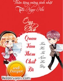 Ông Chủ Quan Tâm Thêm Chút Đi