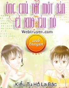 Ông Chủ Tới Một Bàn Cá Kho Tàu Nè