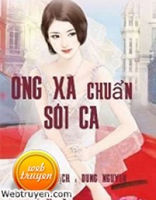 Ông Xã Chuẩn Sói Ca