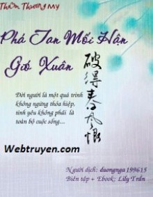 Phá Tan Mối Hận Gió Xuân