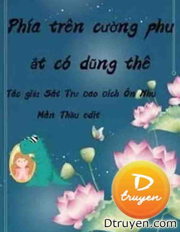 Phía Trên Cường Phu Ắt Có Dũng Thê