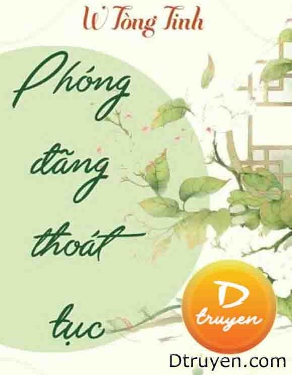 Phóng Đãng Thoát Tục